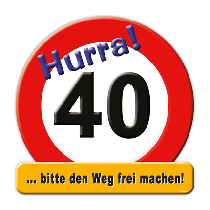 Türschild 40 Jahre 50cm