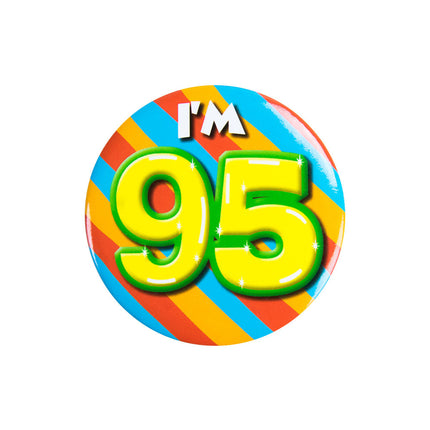 Ich bin 95 Button 95 Jahre 5.5cm