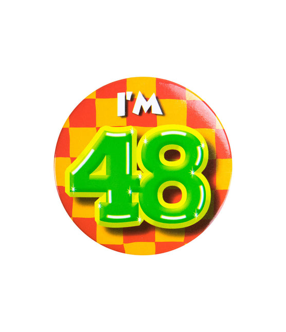 Ich bin 48 Button 48 Jahre 5.5cm