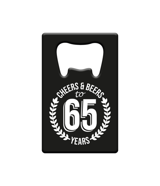 Bieröffner 65 Jahre Cheers & Beers