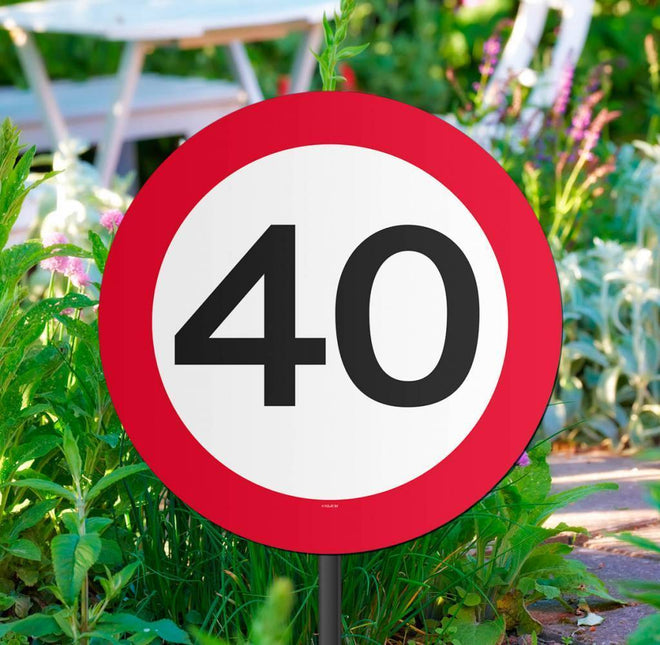 Gartenschild 40 Jahre Verkehrsschild 52cm