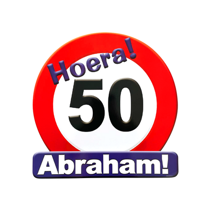 Abraham Türschild 50 Jahre Verkehrsschild 50cm