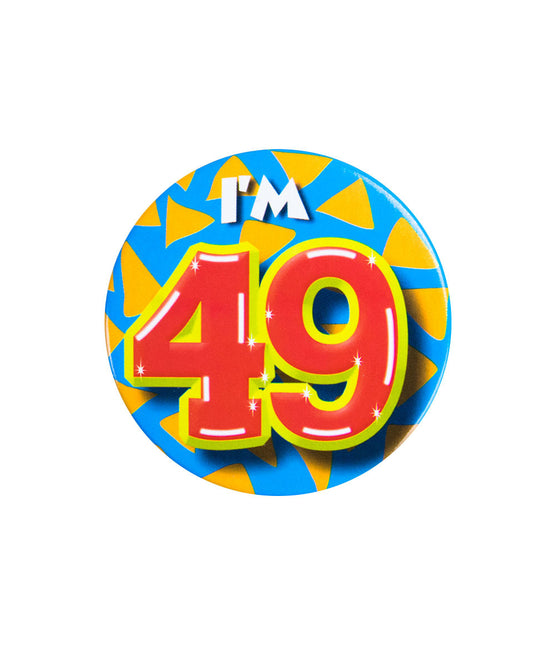 Ich bin 49 Button 49 Jahre 5.5cm