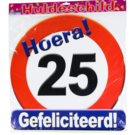 Türschild 25 Jahre Verkehrsschild 50cm